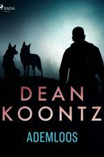Ademloos af Dean R. Koontz