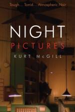 Night Pictures af Kurt McGill