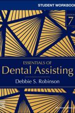 Student Workbook for Essentials of Dental Assisting