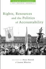 Rights, Resources and the Politics of Accountability