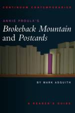Annie Proulx's Brokeback Mountain and Postcards af Dr Mark (Independent Scholar Asquith