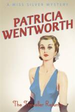 Traveller Returns af Patricia Wentworth