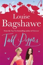 Tall Poppies af Louise Bagshawe