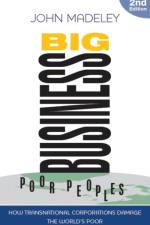 Big Business, Poor Peoples