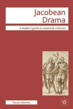 Jacobean Drama af P. Aebischer