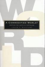 A Commodified World