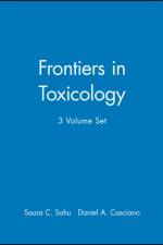 Frontiers in Toxicology, 3 Volume Set af SC Sahu