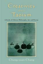 Creativity and Taoism af Chung-yuan Chang