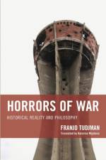 Horrors of War af Franjo Tudjman