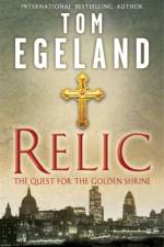 Relic af Tom Egeland