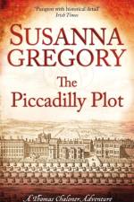 The Piccadilly Plot af Susanna Gregory