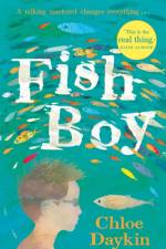 Fish Boy af Chloe Daykin