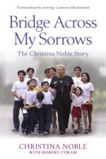 Bridge Across My Sorrows af Christina Noble
