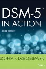 DSM-5 in Action af Sophia F. (University of Central Florida) Dziegielewski