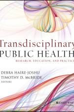 Transdisciplinary Public Health af D Haire Joshu
