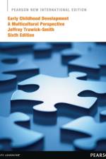 Early Childhood Development: A Multicultural Perspective af Jeffrey Trawick-Smith