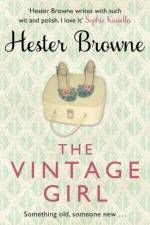 The Vintage Girl af Hester Browne