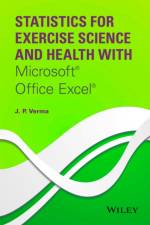 Statistics for Exercise Science and Health with Microsoft Office Excel af J. P. Verma