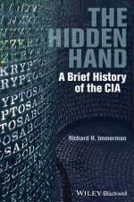 The Hidden Hand af Richard H. (Temple University Immerman