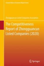The Competitiveness Report of Zhongguancun Listed Companies (2020) af Zhongguancun Listed Companies Association