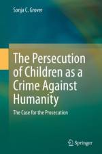 The Persecution of Children as a Crime Against Humanity af Sonja C. Grover