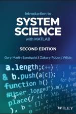 Introduction to System Science with MATLAB af Gary Marlin (University of Utah) Sandquist