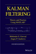 Kalman Filtering af Mohinder S. (College of Engineering and Computer Science Grewal