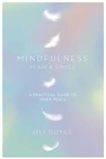 Mindfulness Plain & Simple af Oli Doyle