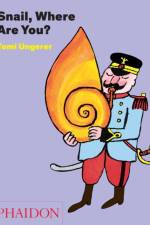 Snail, Where Are You? af Tomi Ungerer