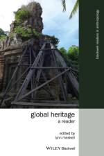 Global Heritage af L Meskell