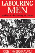 Labouring Men af Prof Eric Hobsbawm