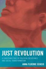 Just Revolution af Anna Floerke Scheid