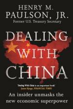 Dealing with China af Hank Paulson