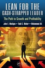 Lean for the Cash-Strapped Leader af John E. (Madigan