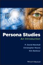 Persona Studies af P. David (Deakin University Marshall