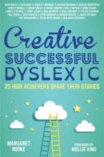 Creative, Successful, Dyslexic