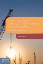Construction Contract Preparation and Management af Geoff Powell