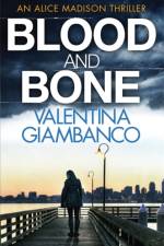 Blood and Bone af Valentina Giambanco