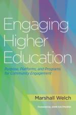 Engaging Higher Education af Marshall Welch