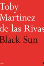 Black Sun af Toby Martinez de las Rivas