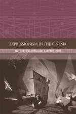 Expressionism in the Cinema af Olaf Brill
