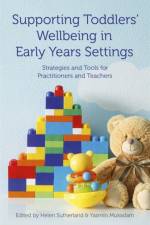 Supporting Toddlers' Wellbeing in Early Years Settings