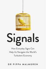 Signals af Dr Pippa Malmgren
