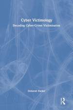 Cyber Victimology af Debarati (Centre for Cyber Victim Counselling (CCVC) Halder