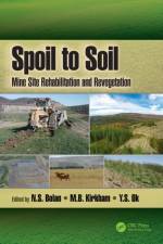 Spoil to Soil: Mine Site Rehabilitation and Revegetation