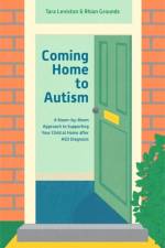 Coming Home to Autism af Tara Leniston