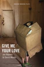 Give Me Your Love af Jon Haynes