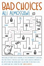 Bad Choices af Ali Almossawi