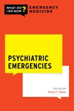 Psychiatric Emergencies
