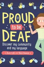 Proud to be Deaf af Ava Beese